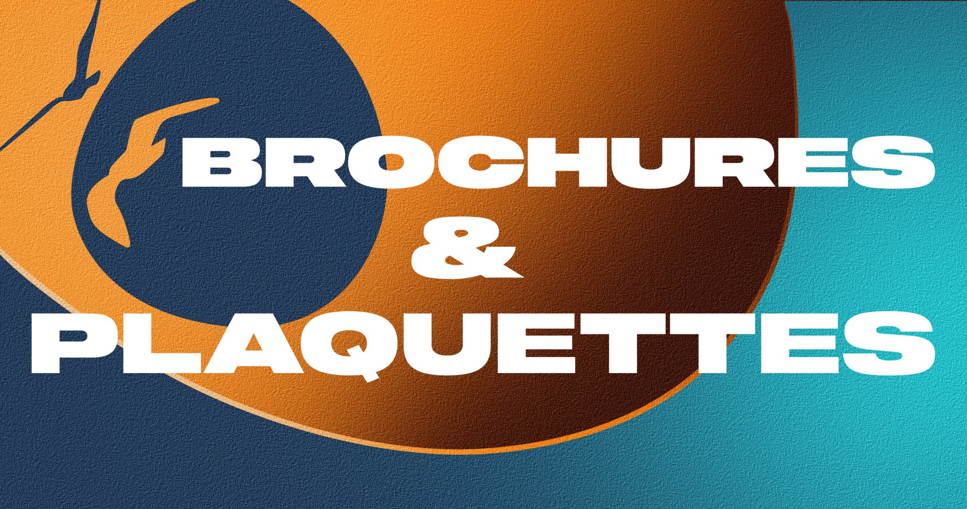 Plaquettes et brochures commerciales